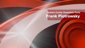 System Center Essentials Ports